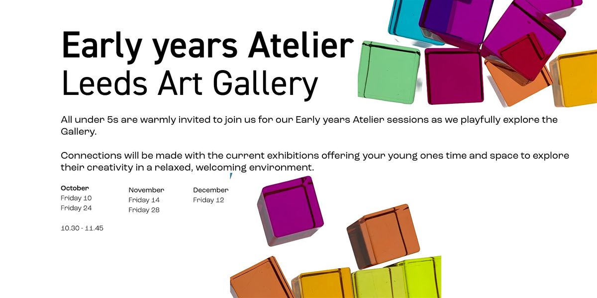 Early Years Atelier at Leeds Art Gallery