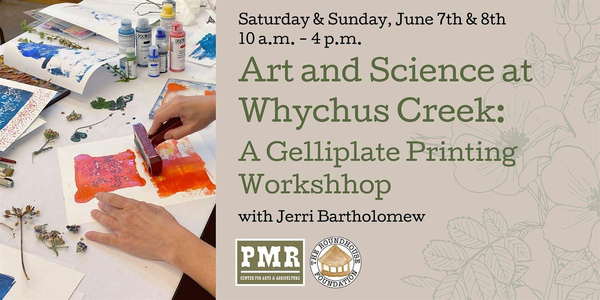 Gelli Plate Printing: Art and Science at Whychus Creek