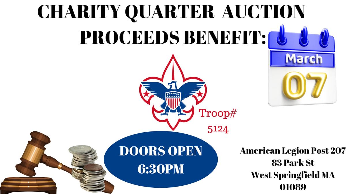 BSA Troop 5124 Quarter Auction 