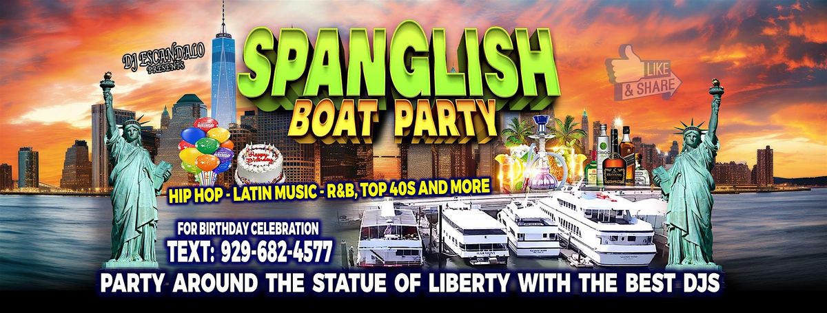 SPANGLISH BOAT PARTY + MANHATTAN NEW YORK