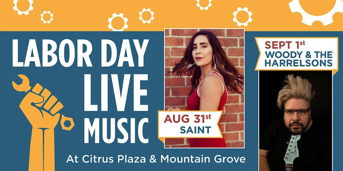 Live Music for Labor Day Weekend at Citrus Plaza and Mountain Grove.