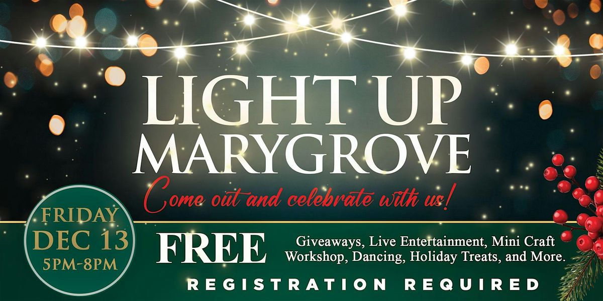 Light Up Marygrove 2024