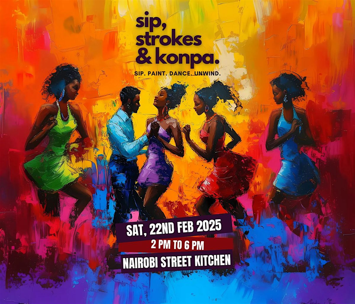 Sip, Strokes & Konpa \u2013 A Paint & Dance Experience