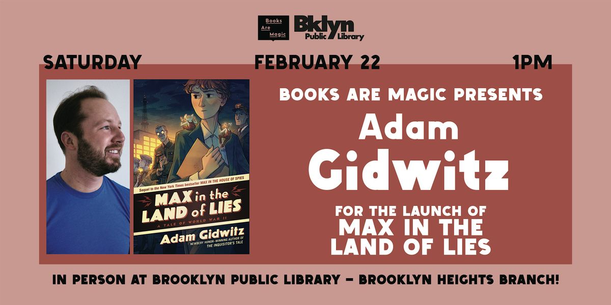 Offsite: Adam Gidwitz presents Max in the Land of Lies