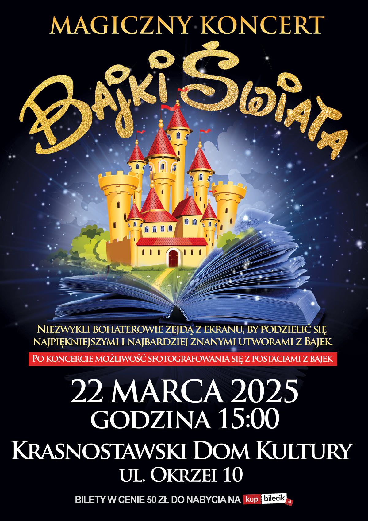 Magiczny Koncert Bajki \u015awiata w KDK