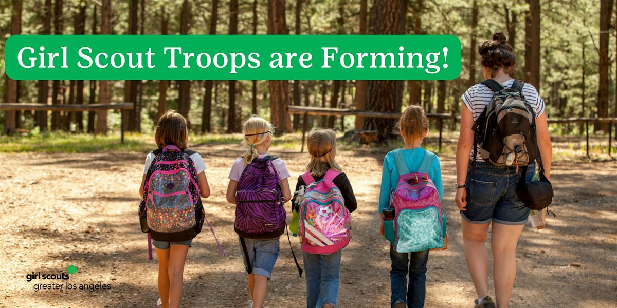 Girl Scout Troops are Forming in Whittier4th\/5th grade girls ONLY In-Person