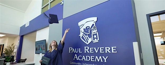 Choosing Success - A Paul Revere Academy Open House Event