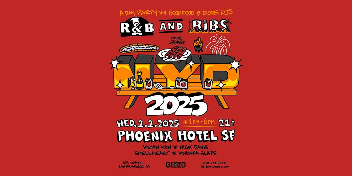 R&B and Ribs - NYD 2025 @ Phoenix Hotel