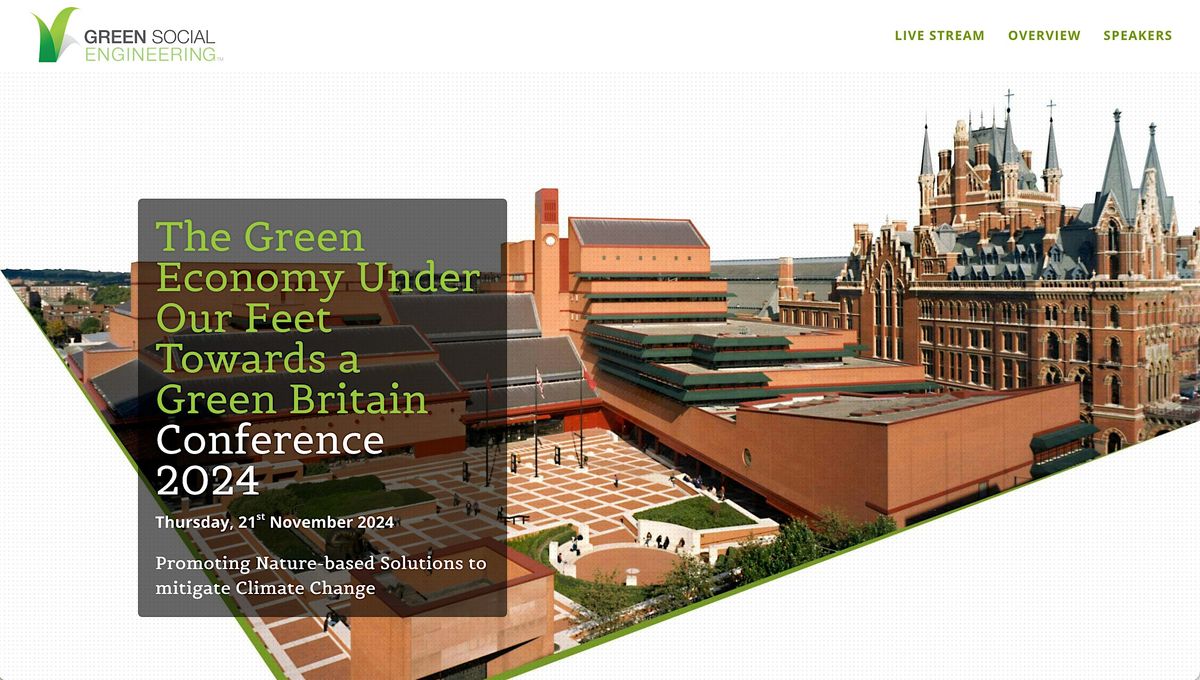 The Green Economy Under Our Feet - Towards A Green Britain Conference 2024