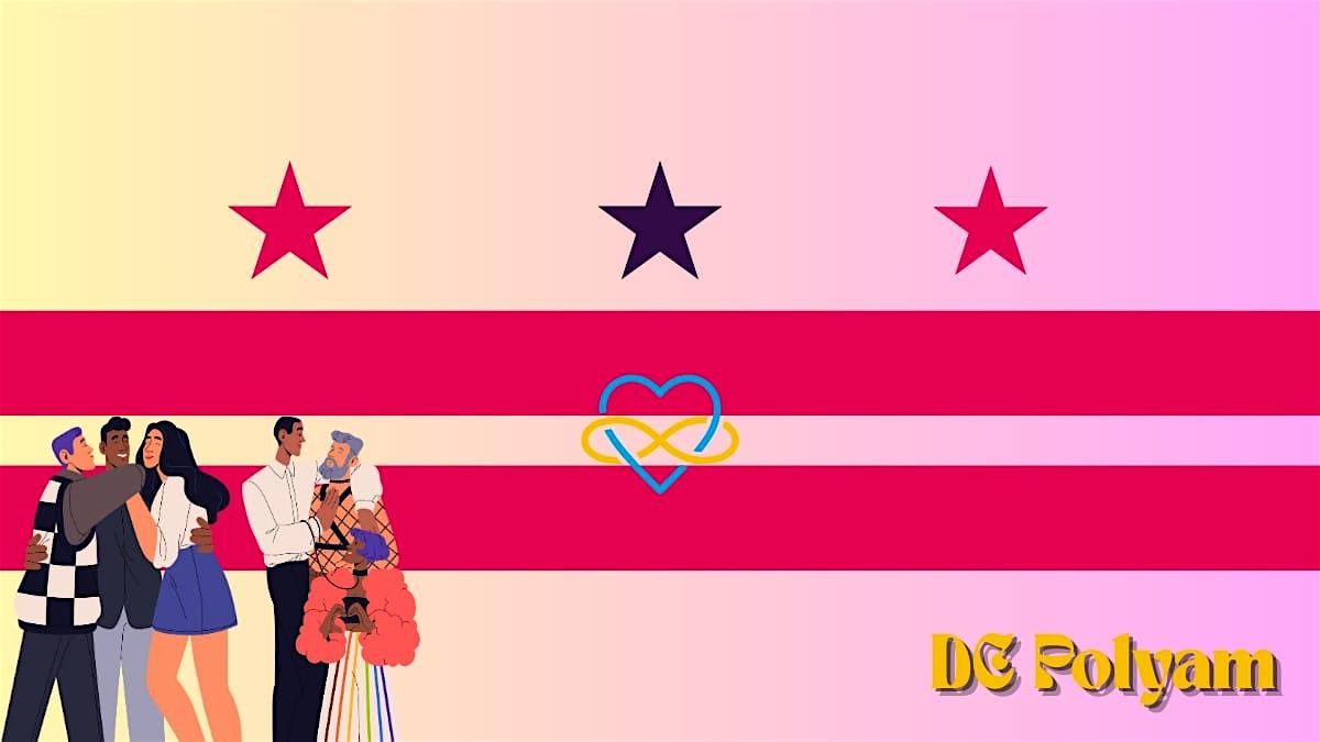 DC Polyam - DC's Polyamorous and Nonmonogamous Group's August Weekend Meet