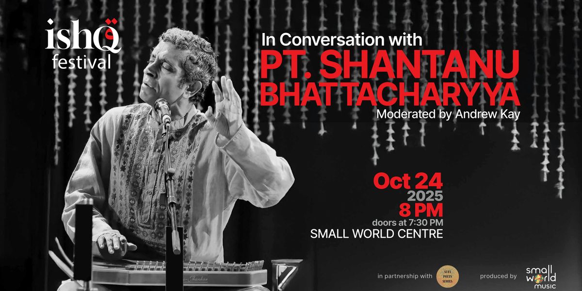 In Conversation with Pt. Shantanu Bhattacharyya