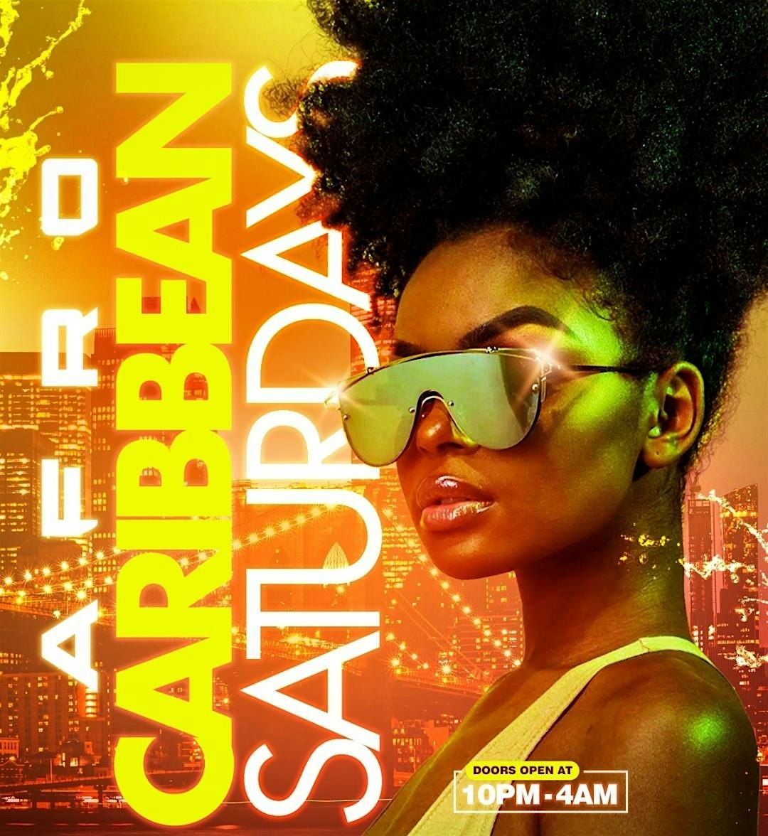 AFRO CARIBBEAN SATURDAYS, STRICKLY VIBES