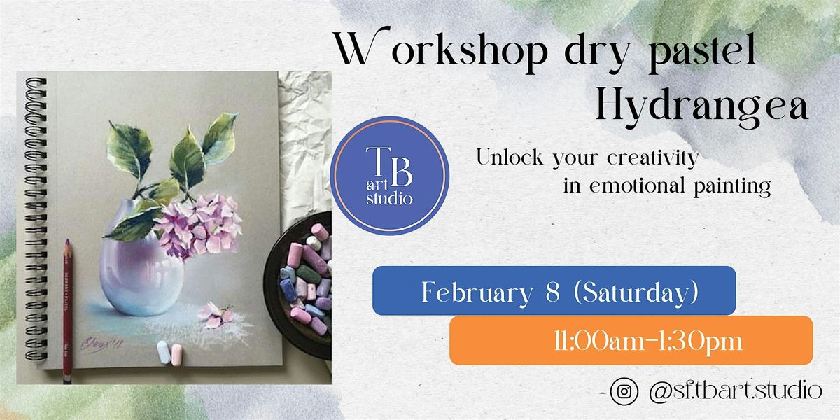 Workshop dry pastel "Hydrangea" with the "TBArt Studio".