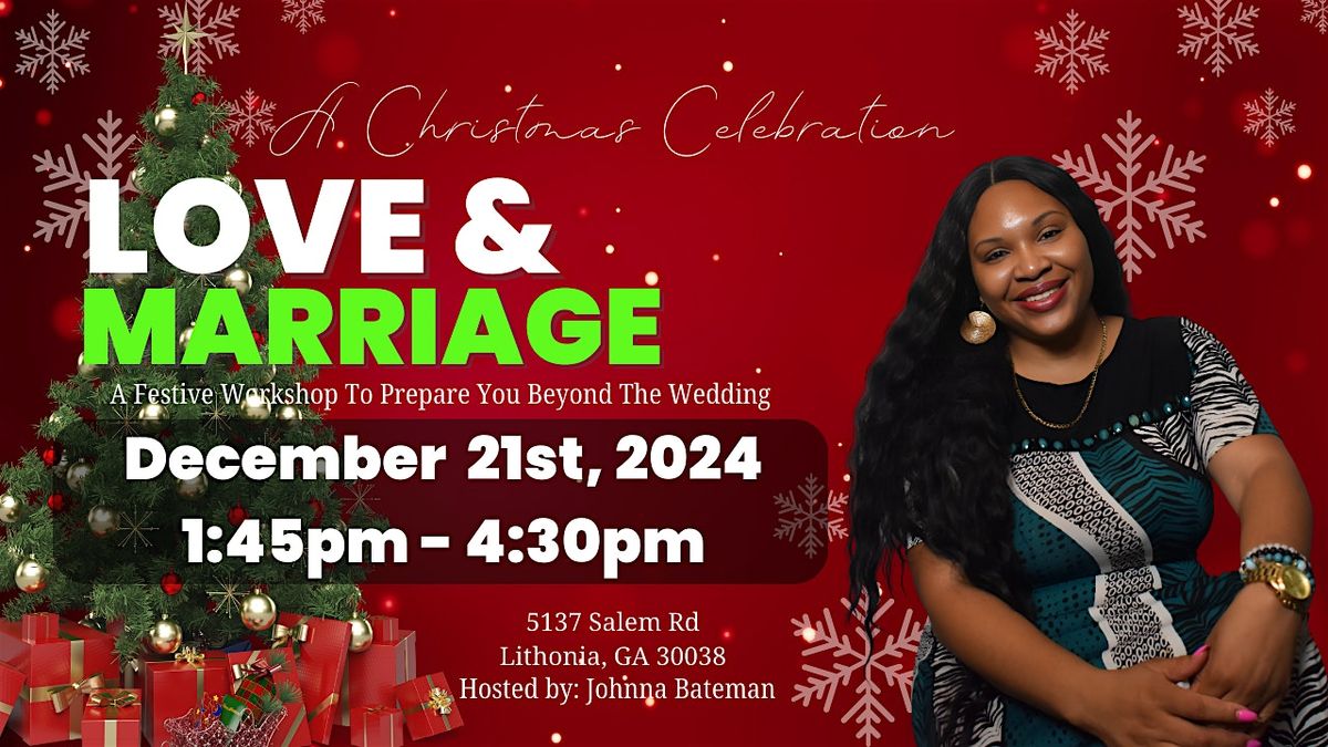 Love and Marriage: A Christmas Celebration