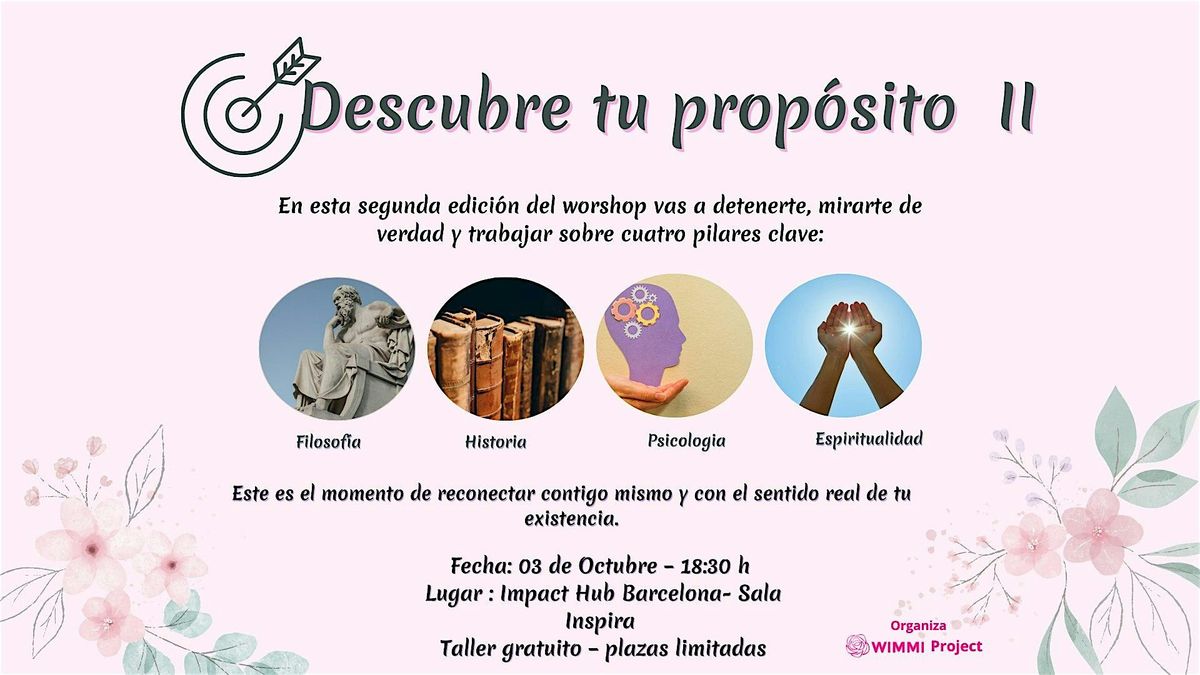 Descubre tu prop\u00f3sito- II
