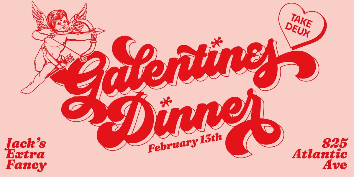 Galentine's Day Pairing Dinner Vol. 2