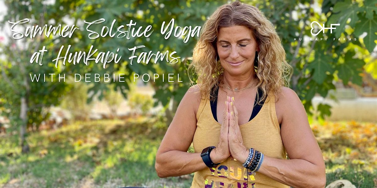 Summer Solstice Yoga at Hunkapi Farms