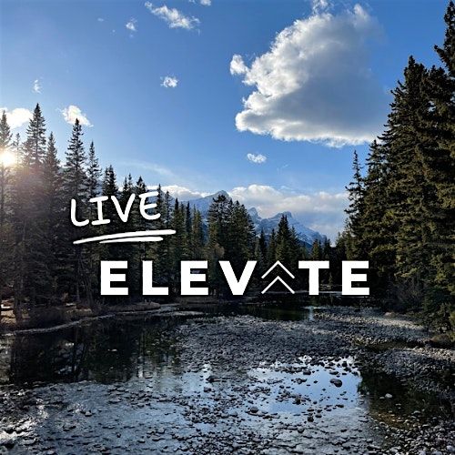 LiveElevate Movement for All