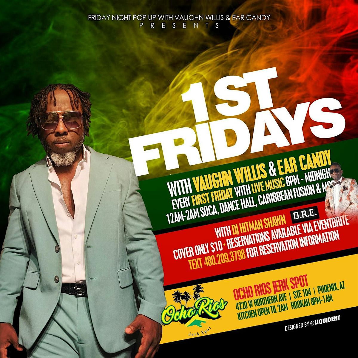 Copy of First Fridays with Vaughn Willis and Ear Candy at Ocho Rios