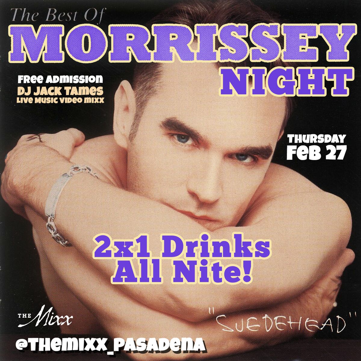 FREE MOZ & The SMITHS NIGHT