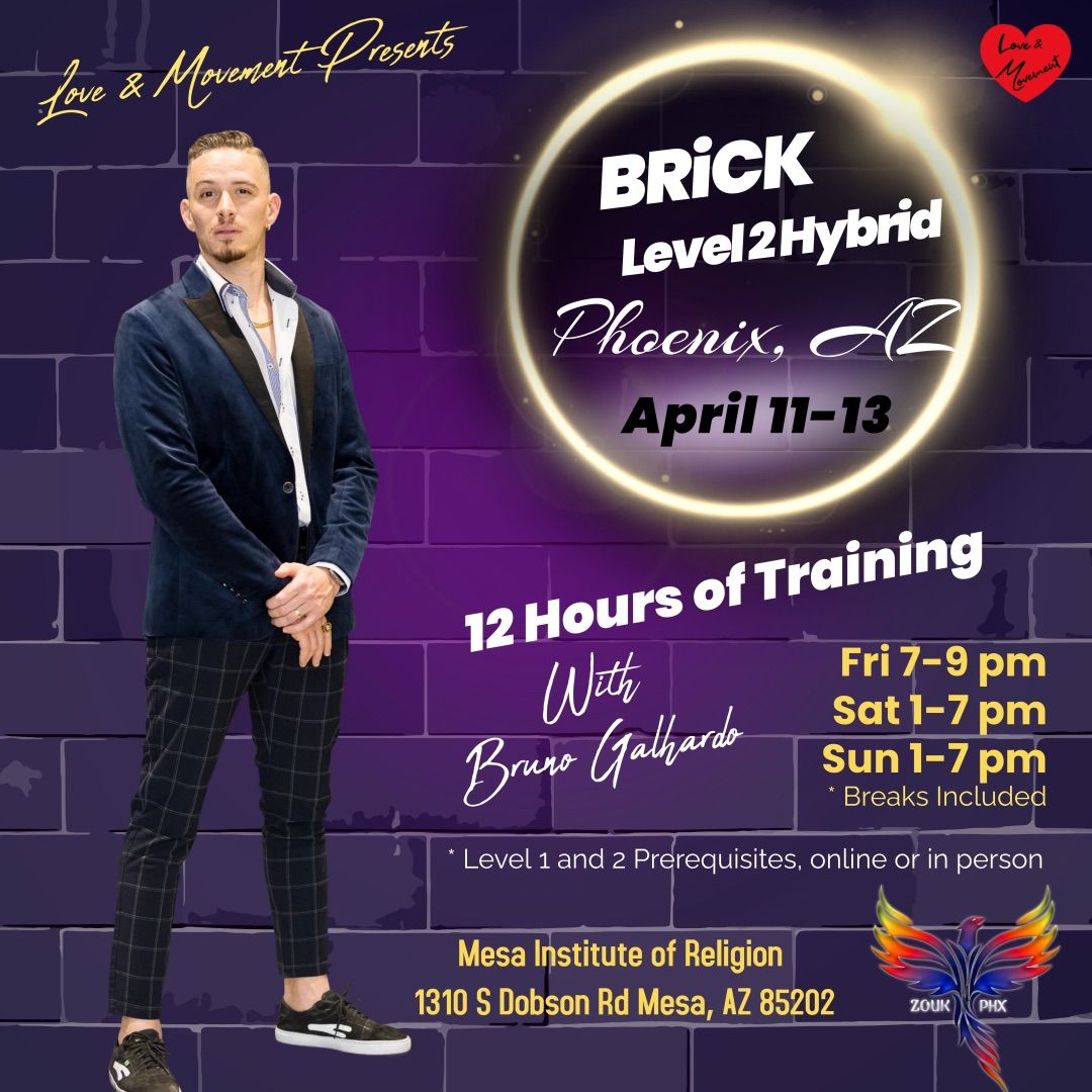 BRiCK Level 2 Hybrid with Bruno Galhardo 