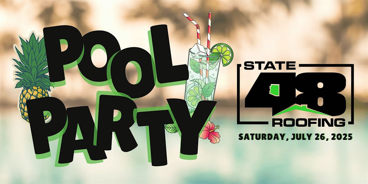 State 48 Roofing Pool Party