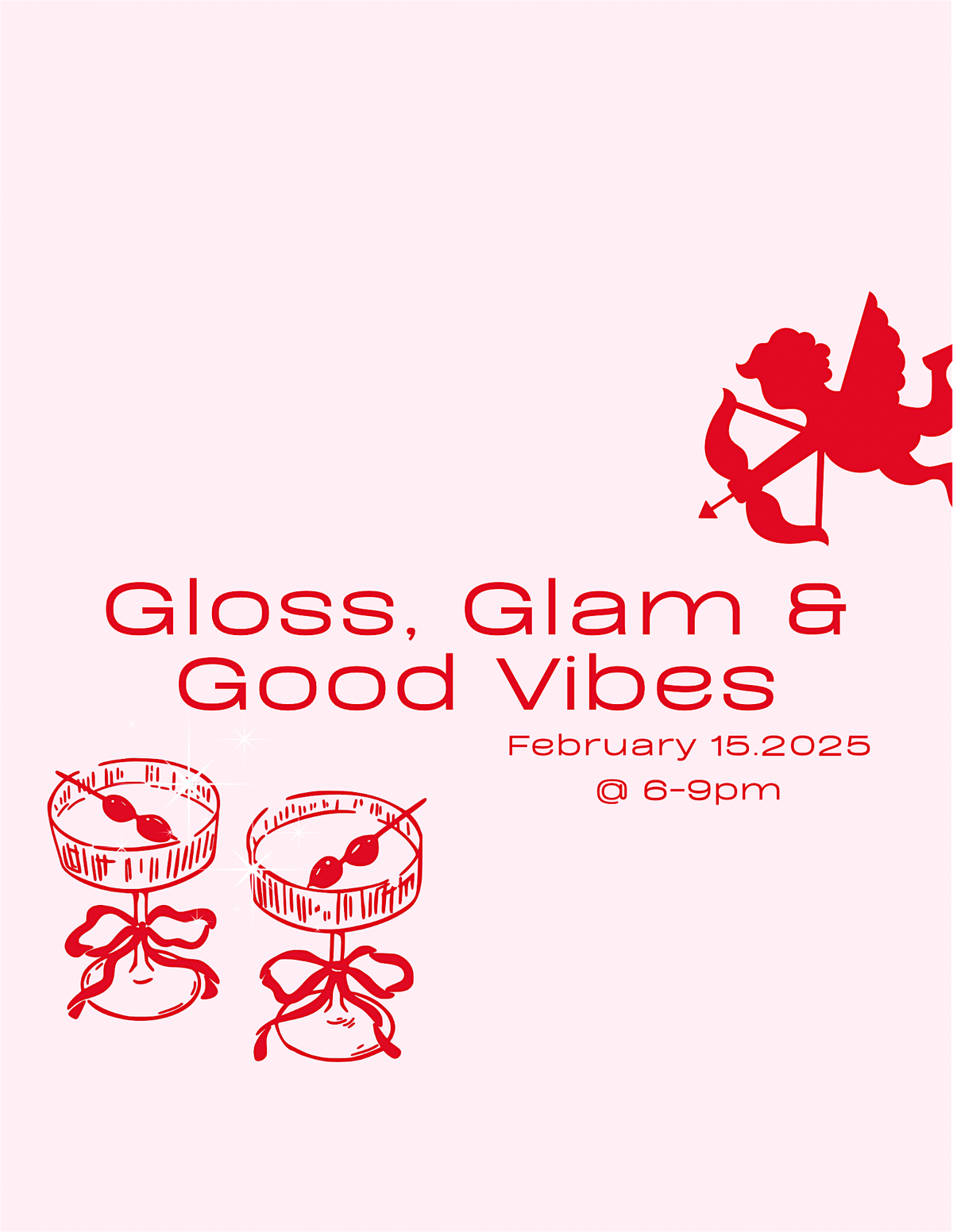 Gloss, Glam & Good Vibes