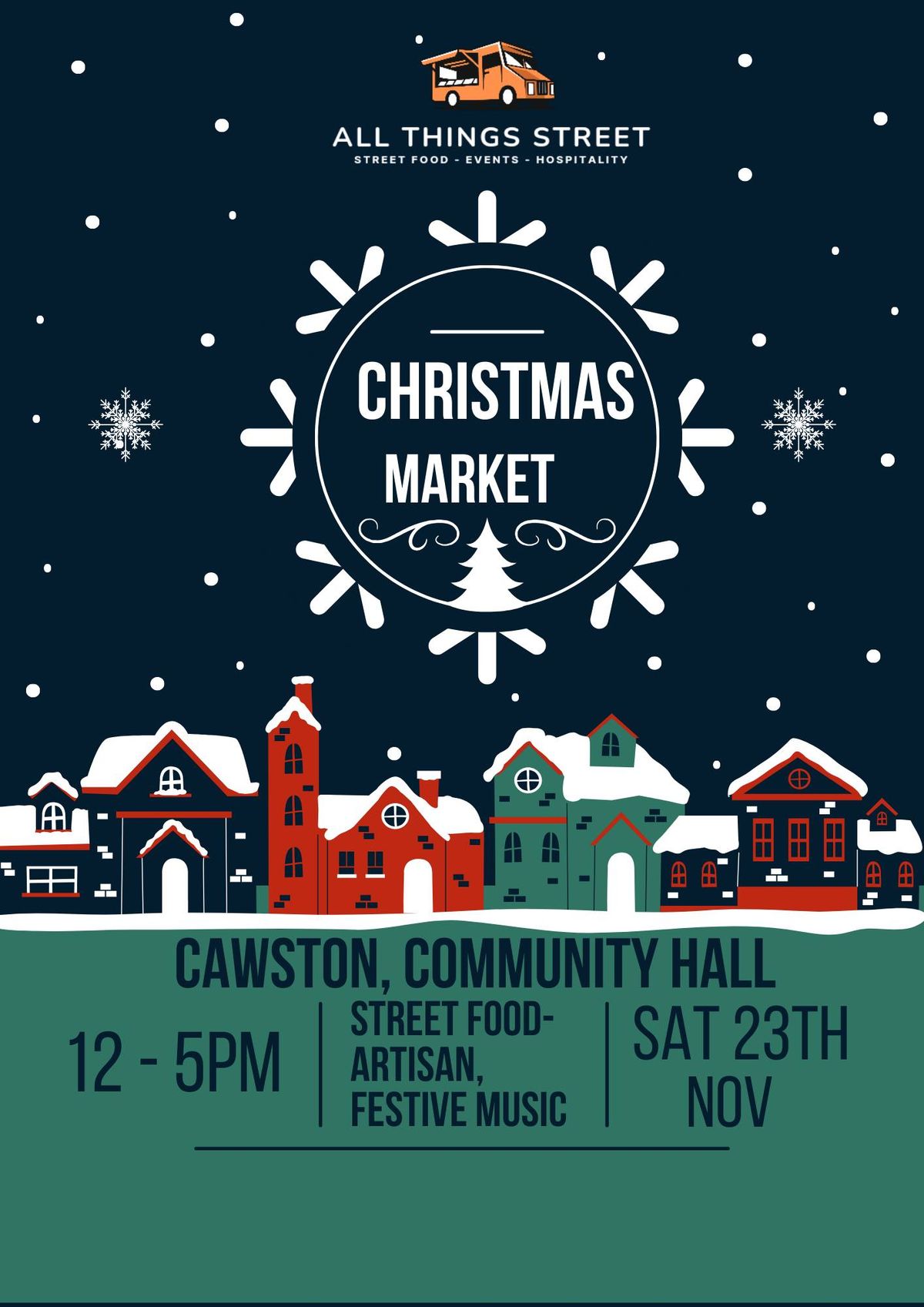 Christmas Street Food Market - Cawston, Rugby