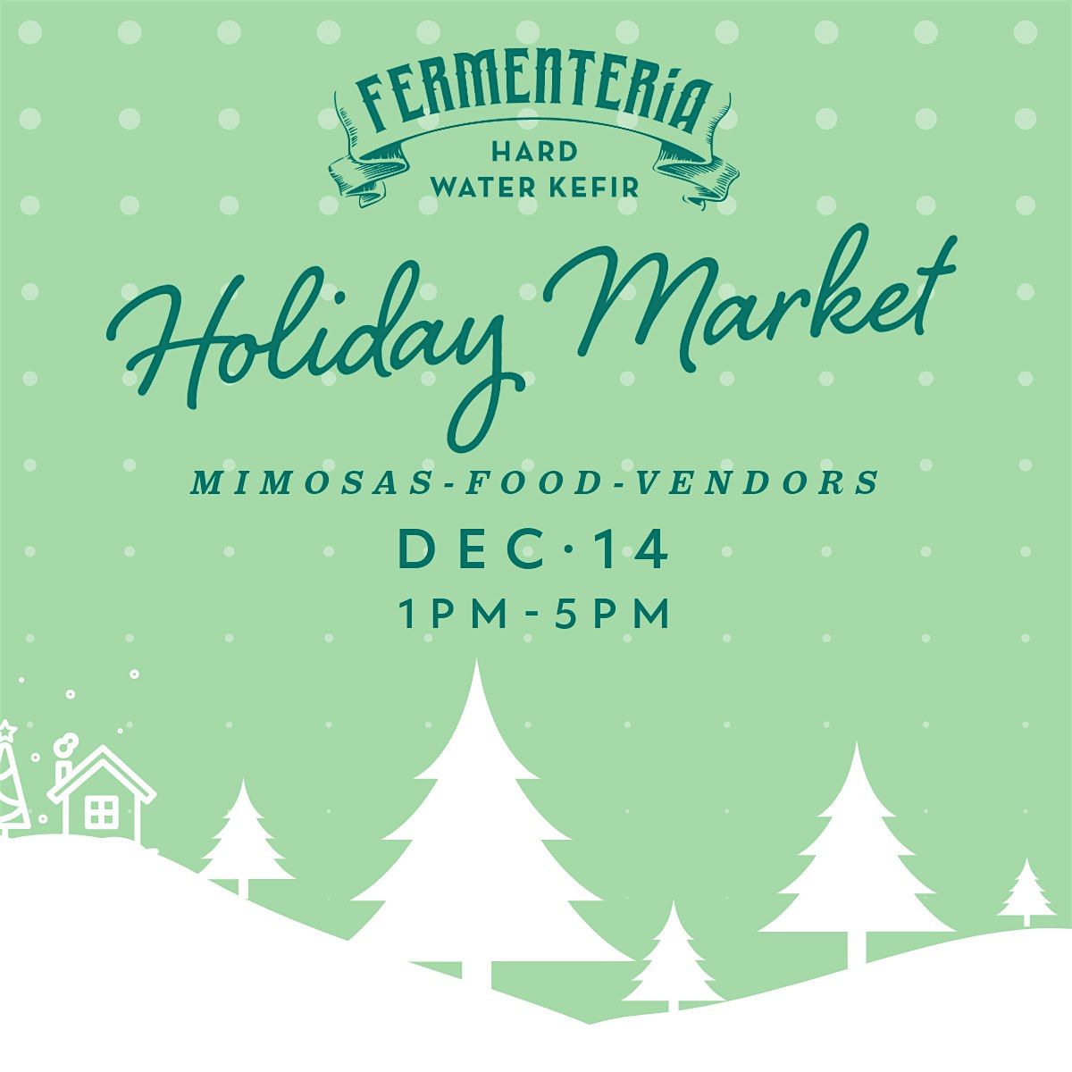 Holiday Sip n' Shop and mimosa flights at Fermenteria!