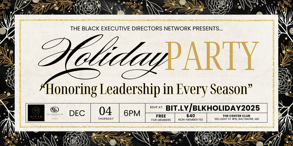 BLK ED Network\u2019s Holiday Party 2025