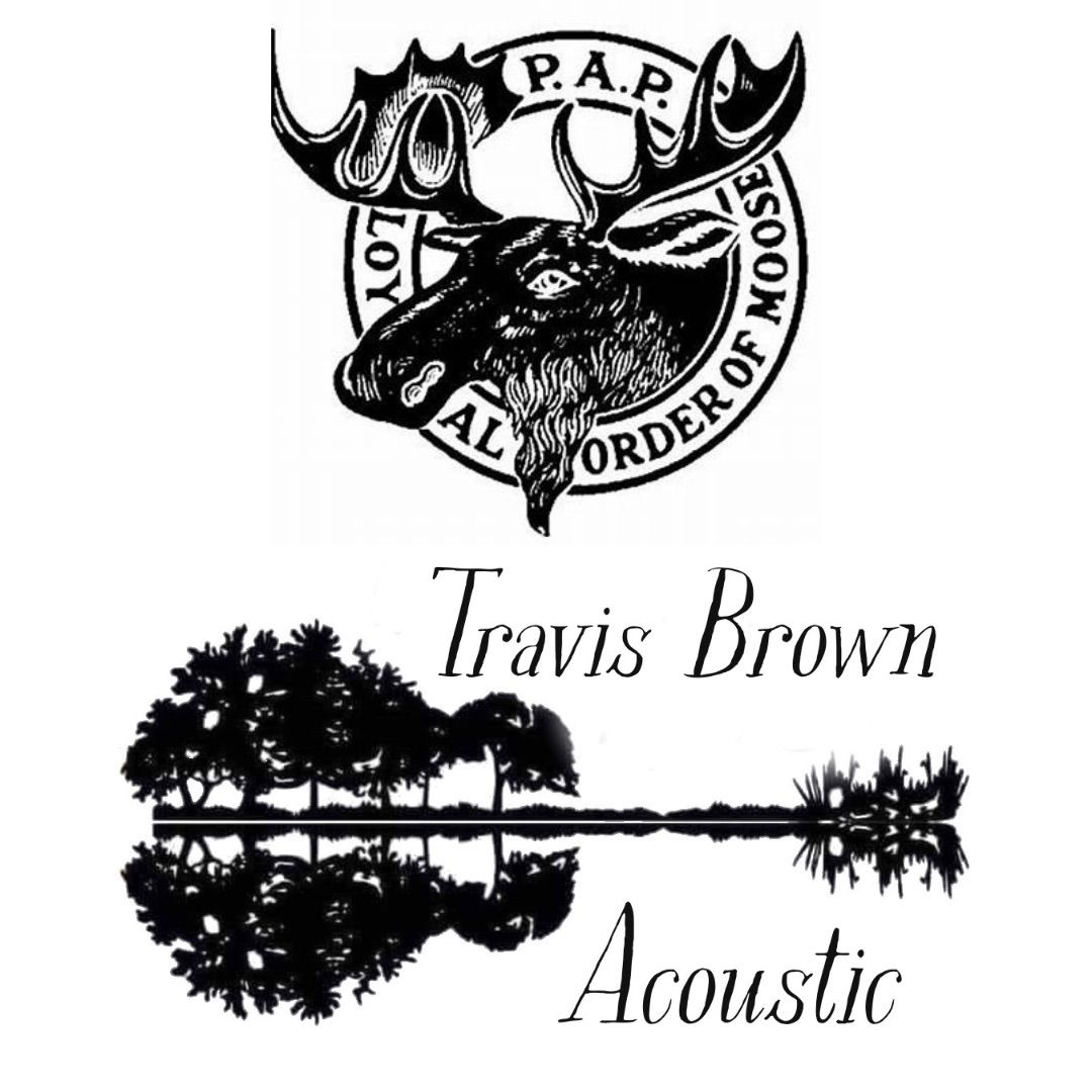 Logan Moose Lodge welcomes Travis Brown Acoustic