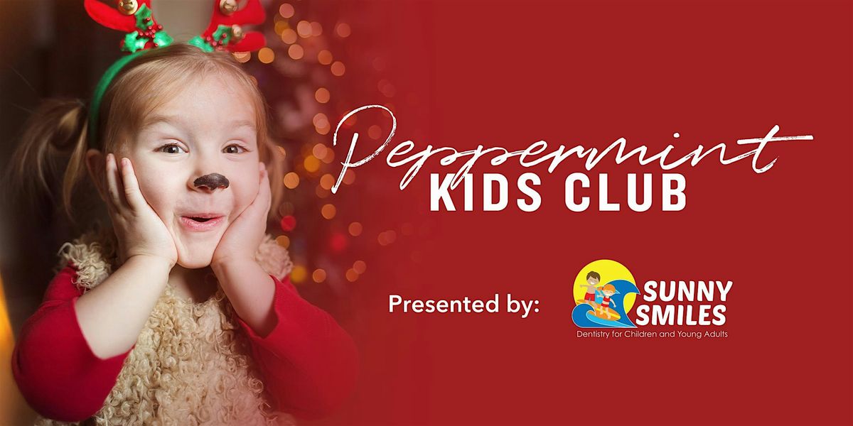 Peppermint Kids Club 2025