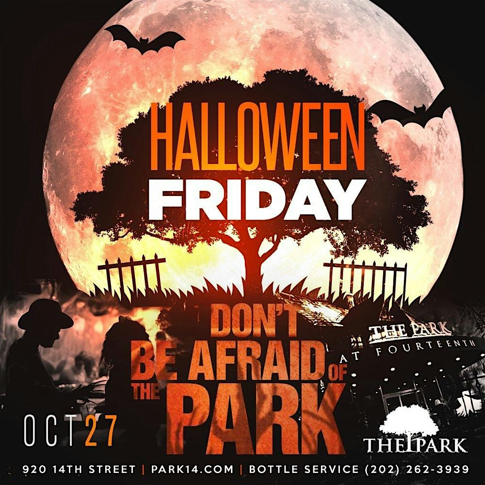 Haunted Mansion - Halloween Friday @ The Park!