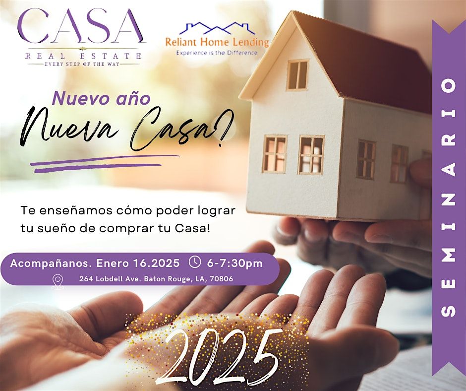 Seminario COMPRA TU PRIMER CASA! Invierte en bienes ra\u00edces  y mucho m\u00e1s!