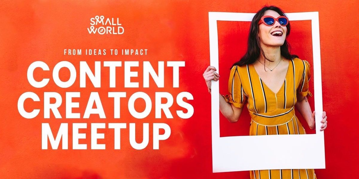 Content Creators Meetup