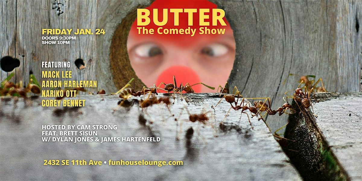 Butter: The Comedy Show