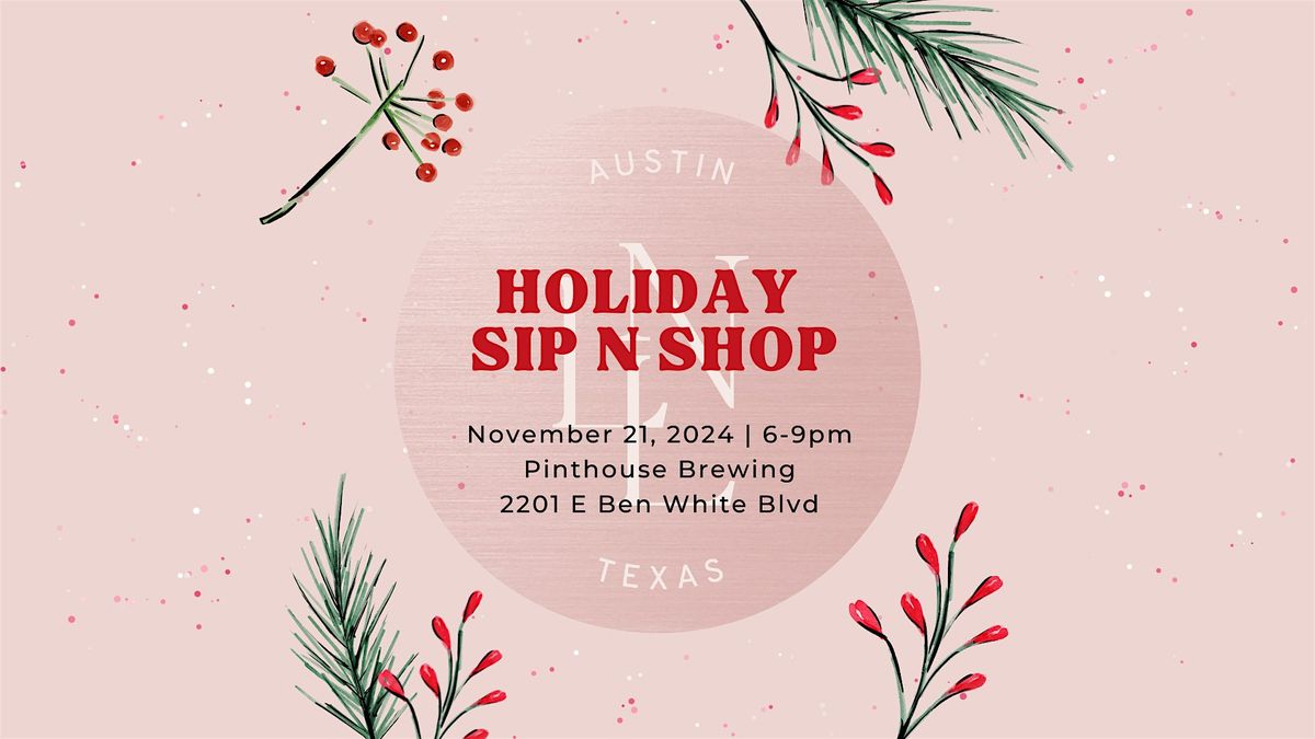 Holiday Sip N Shop