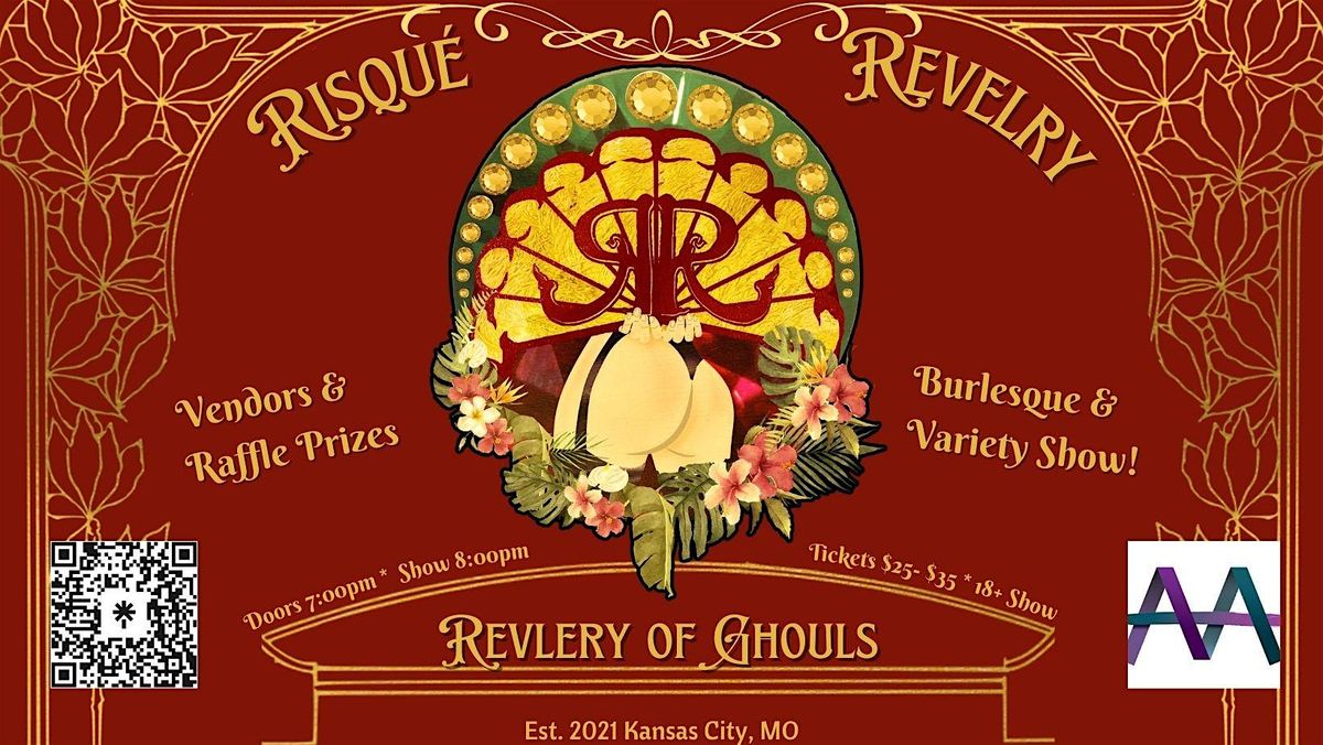 Risqu\u00e9  Revelry  Revelry of Ghouls