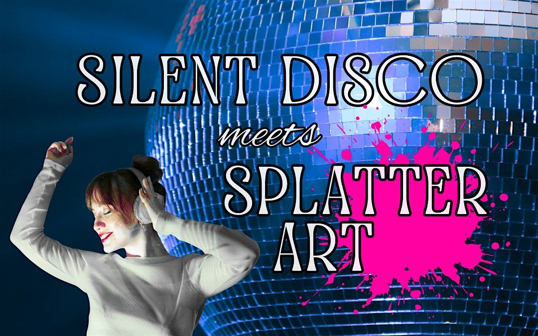 Halloween Silent Disco Splatter Art Event for Adults
