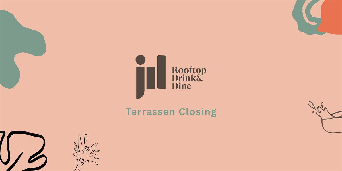 Terrassen Closing