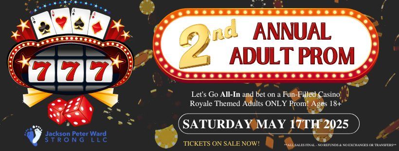 2nd Annual Adult Prom