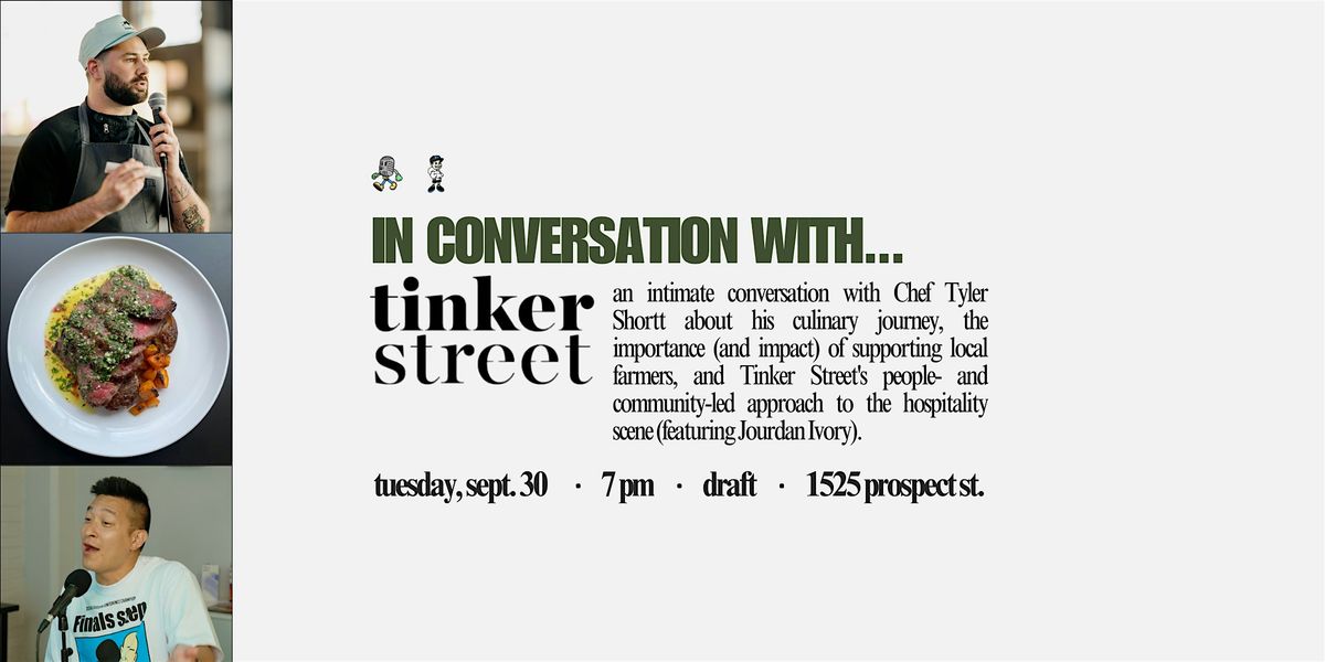 In Conversation With Tinker Street