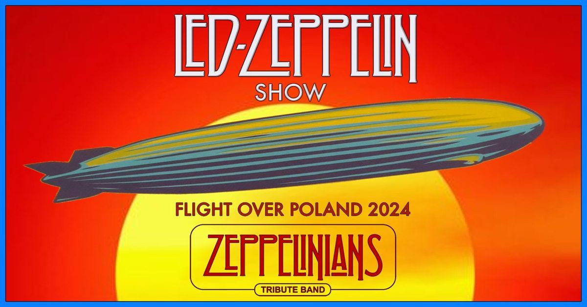 LED-ZEPPELIN SHOW by Zeppelinians | 05.10.2024 | Nowa Dekadencja, Szczecin