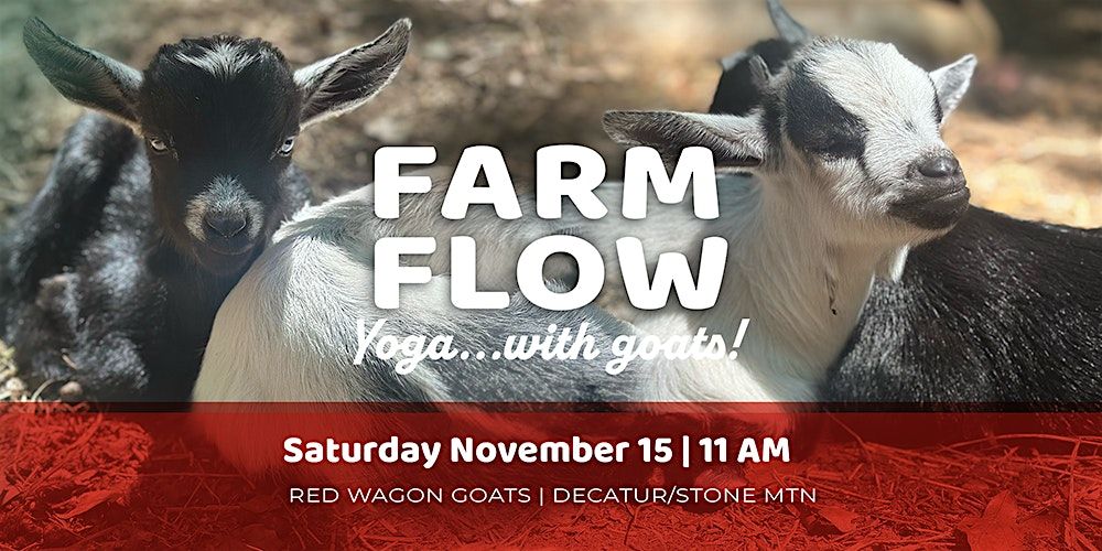 Farm Flow...Yoga with GOATS | Saturday  November  15