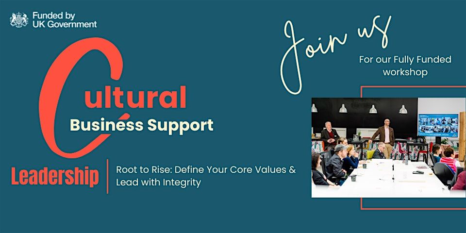 Leadership Business Workshop: For Cultural Businesses in Herefordshire