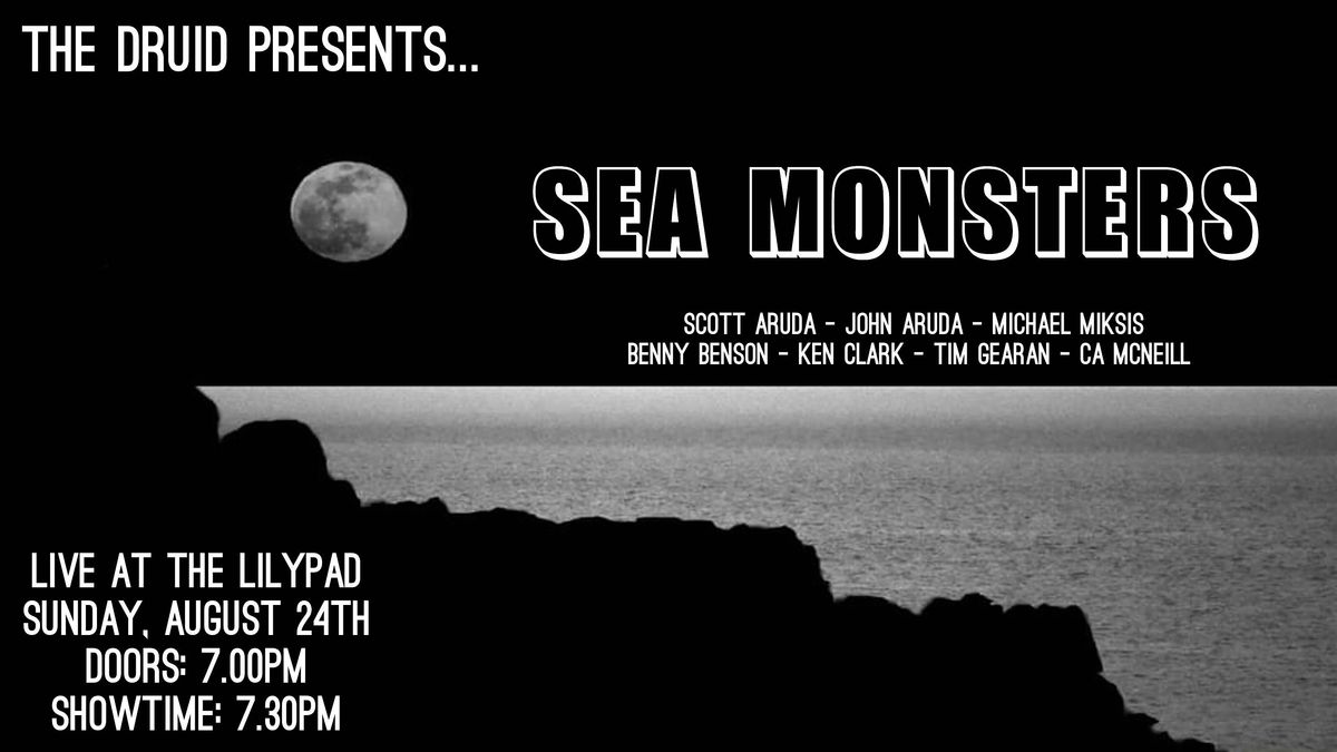 SEA MONSTERS - Live At The Lily Pad!