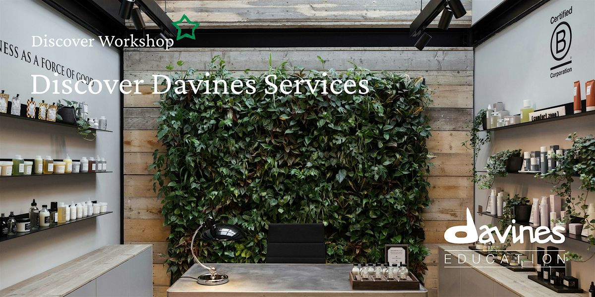 DAVINES - Discover Davines Services Theory Workshop - Melbourne, VIC