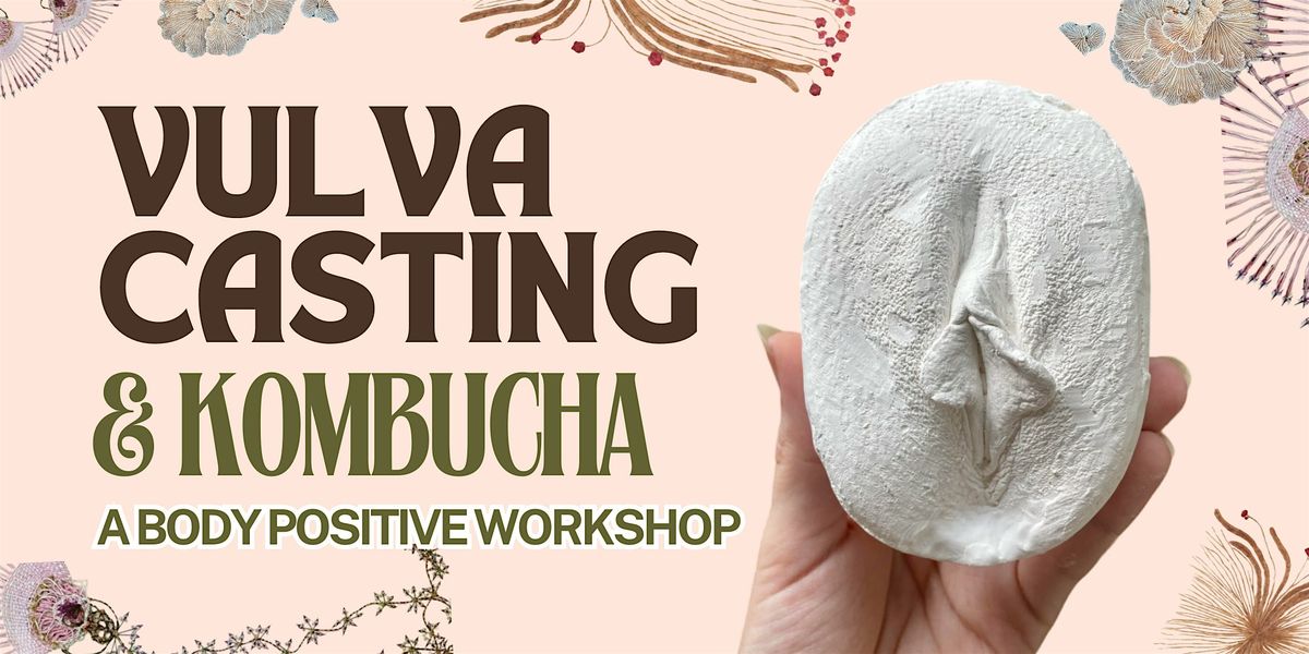 ROOTS: A Vulva Casting Workshop @ WILDISEARTH