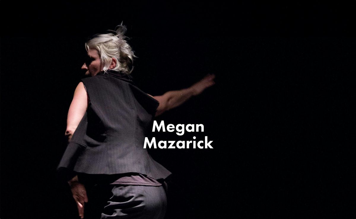 MasterClass with Megan Mazarick