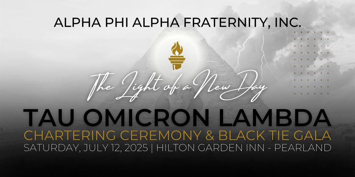 Tau Omicron Lambda Chartering Ceremony & Black Tie Gala